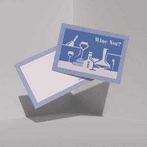 Design & Wijn - Wenskaart Wine Not - Design & Wijn - Amsterdam - Wijnproeverij - Nederlandse Wijn - Design Accessoires