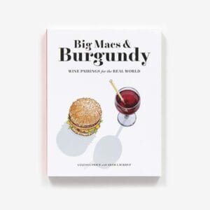 Big Macs & Burgundy - Vanessa Price - Design & Wijn - Amsterdam - Nederlandse Wijn - Proeverij - Design Accessoires - Wijnboek - Boek